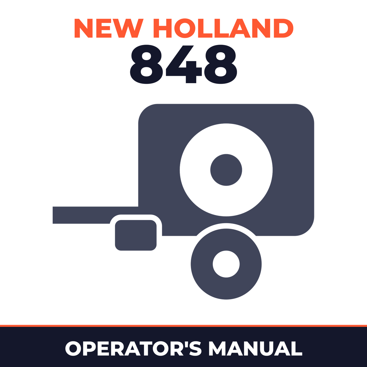 New Holland 848 Round Baler Operator's Manual