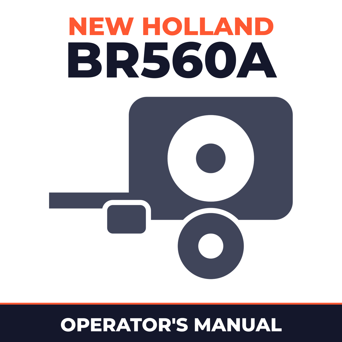 New Holland BR560A Baler Operator's Manual