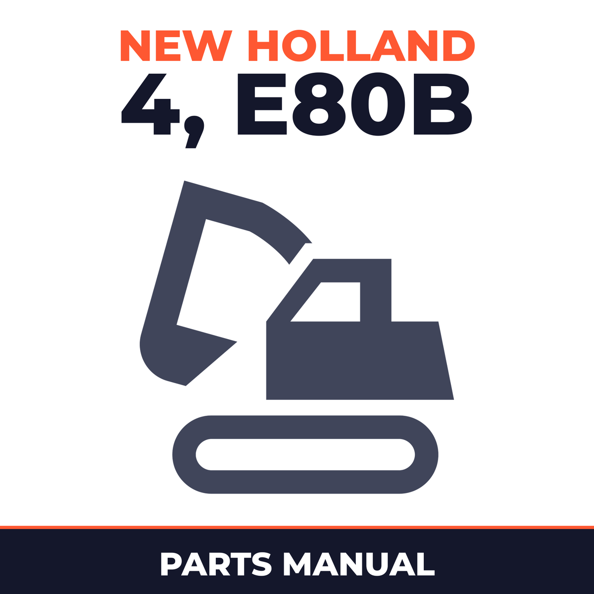 New Holland CE 4, E80B Parts Catalog