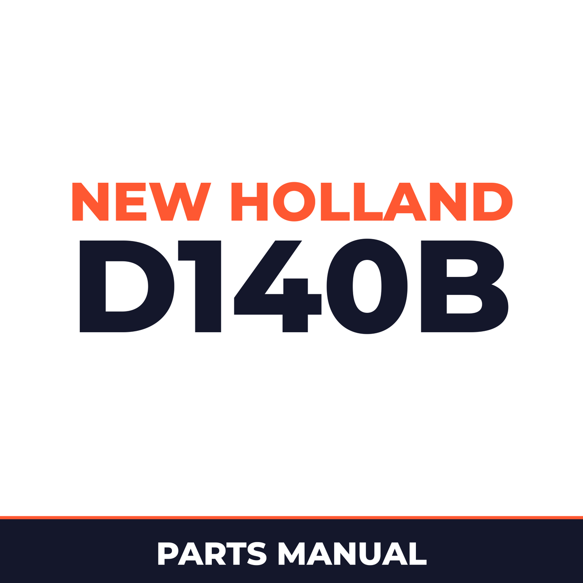 New Holland CE D140B Parts Catalog