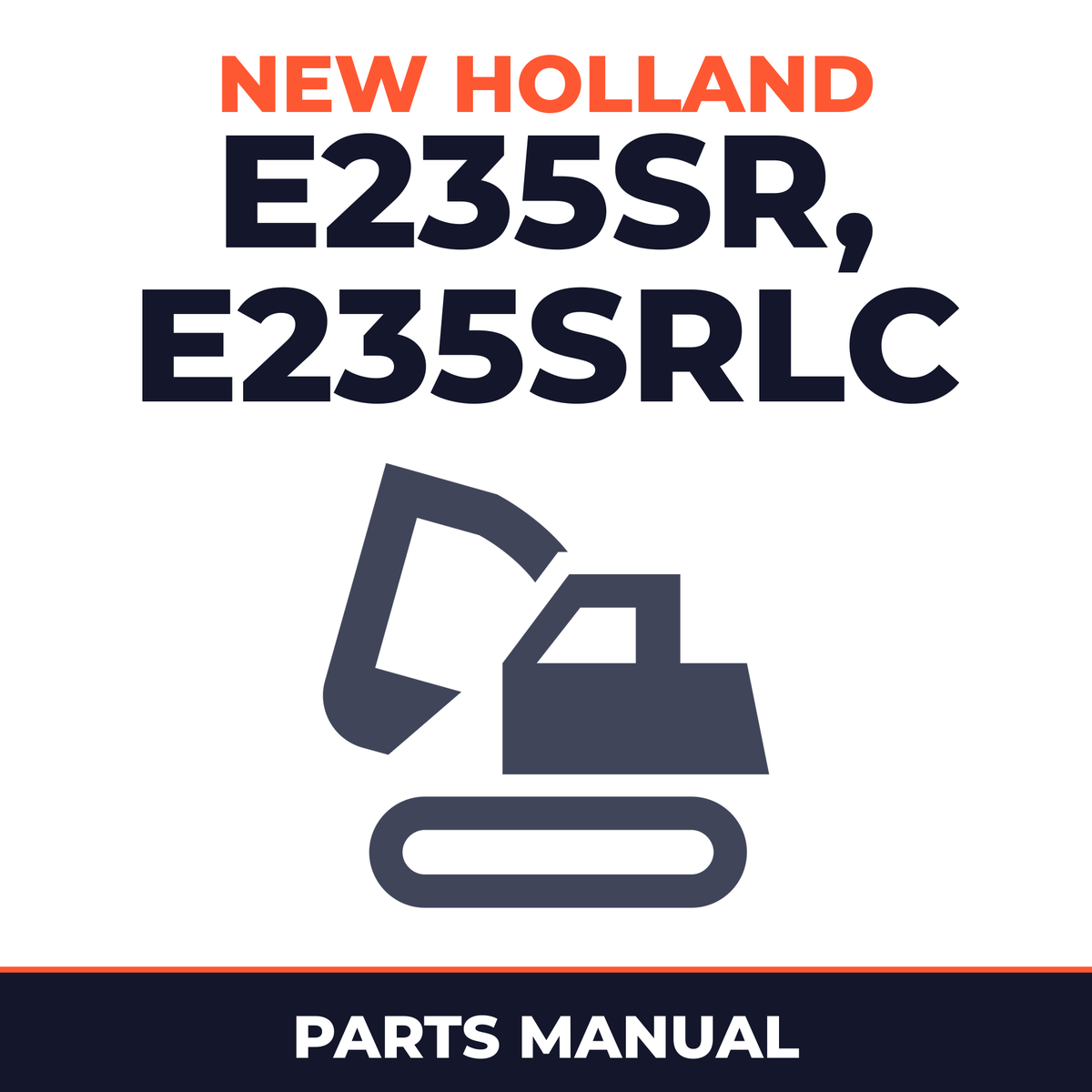 New Holland CE E235SR, E235SRLC Parts Catalog