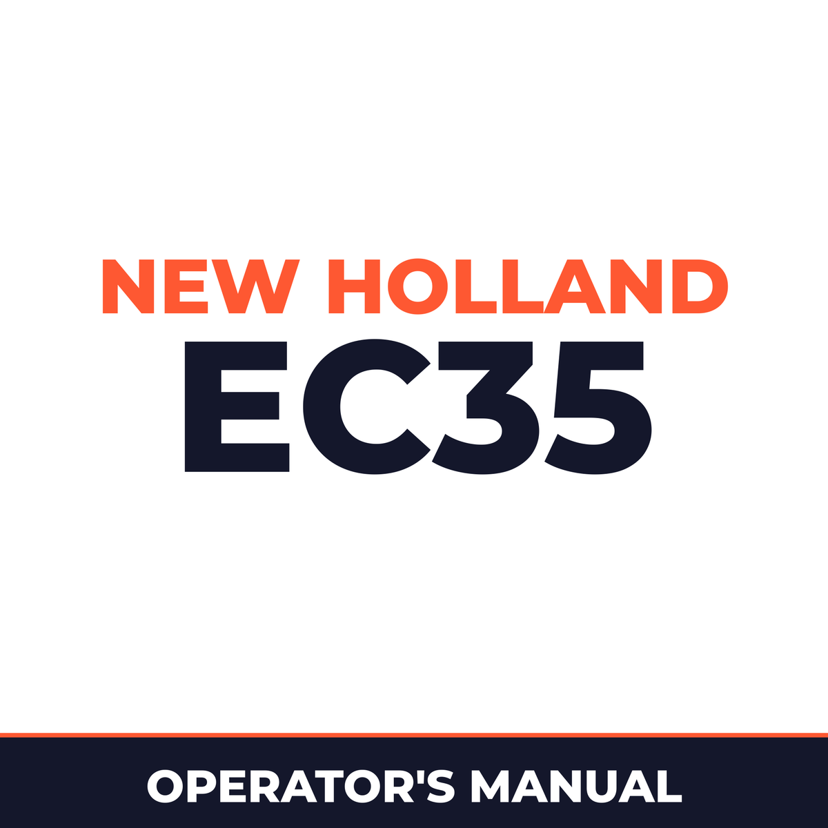 New Holland CE EC35 Operators Manual