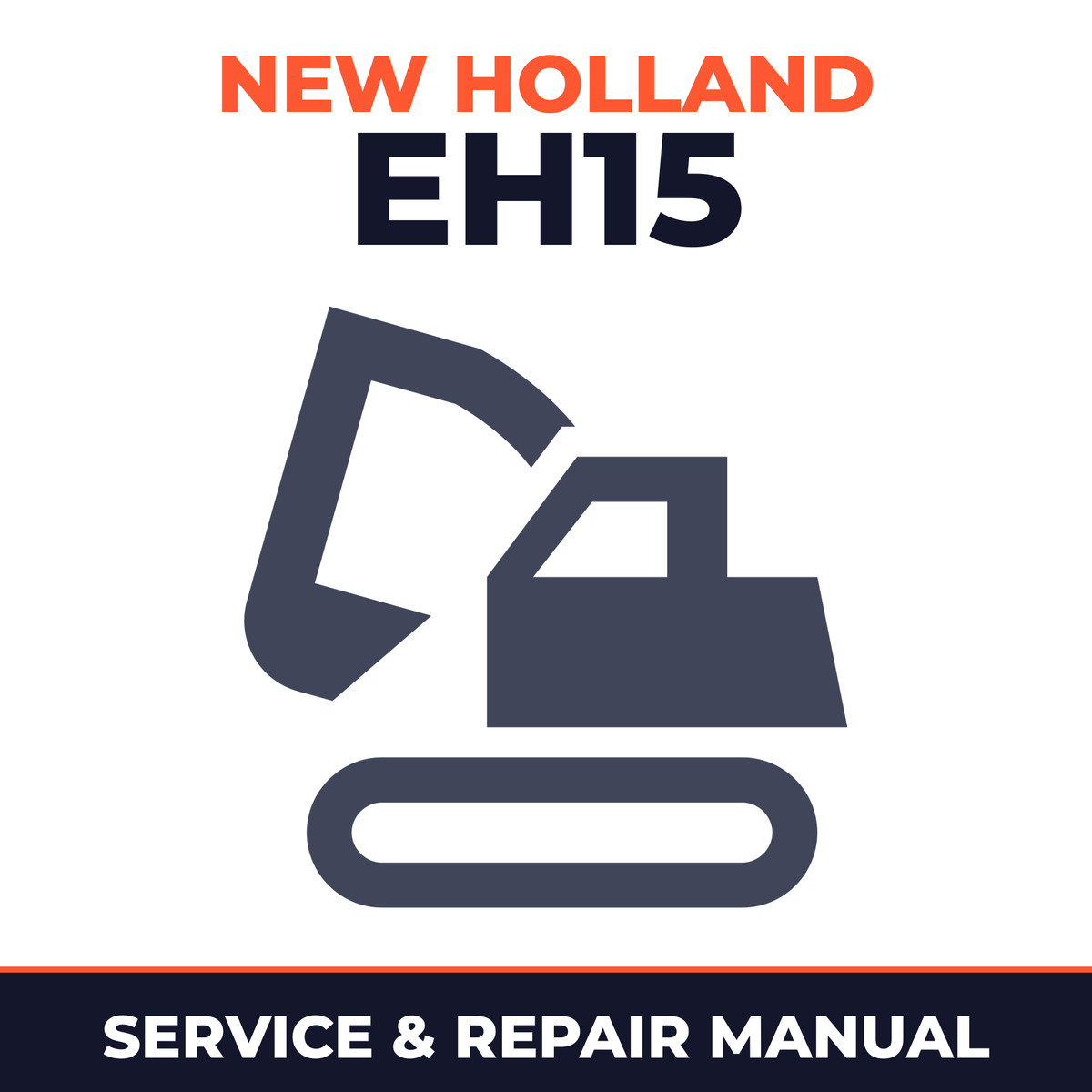New Holland CE EH15 Service Manual
