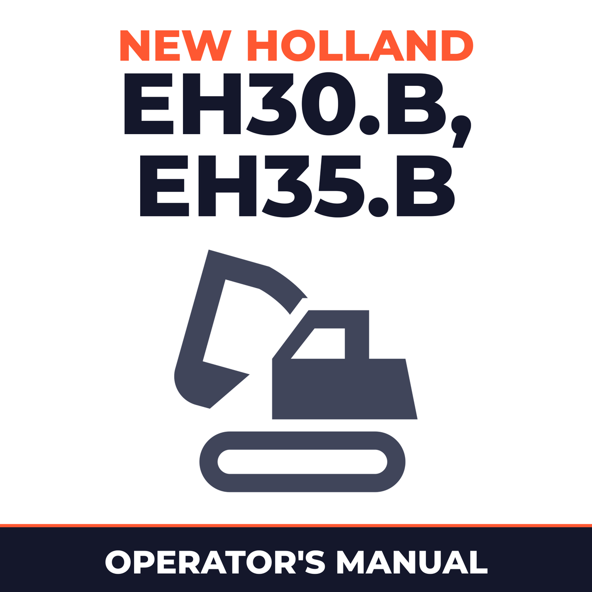 New Holland CE EH30.B, EH35.B Operators Manual
