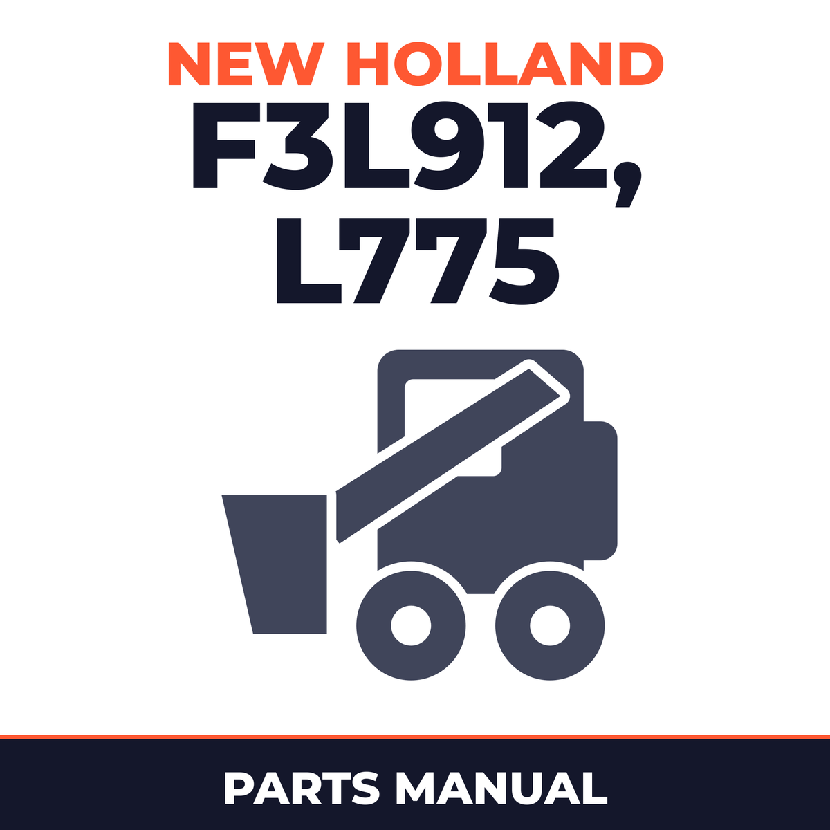 New Holland CE F3L912, L775 Parts Catalog