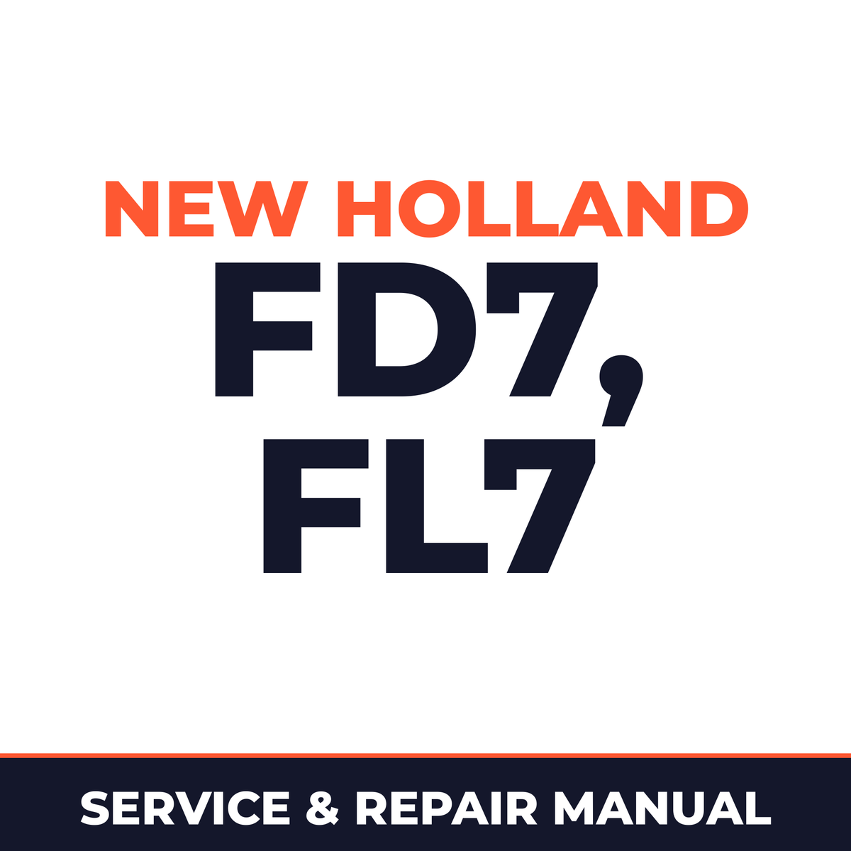 New Holland CE FD7, FL7 Service Manual