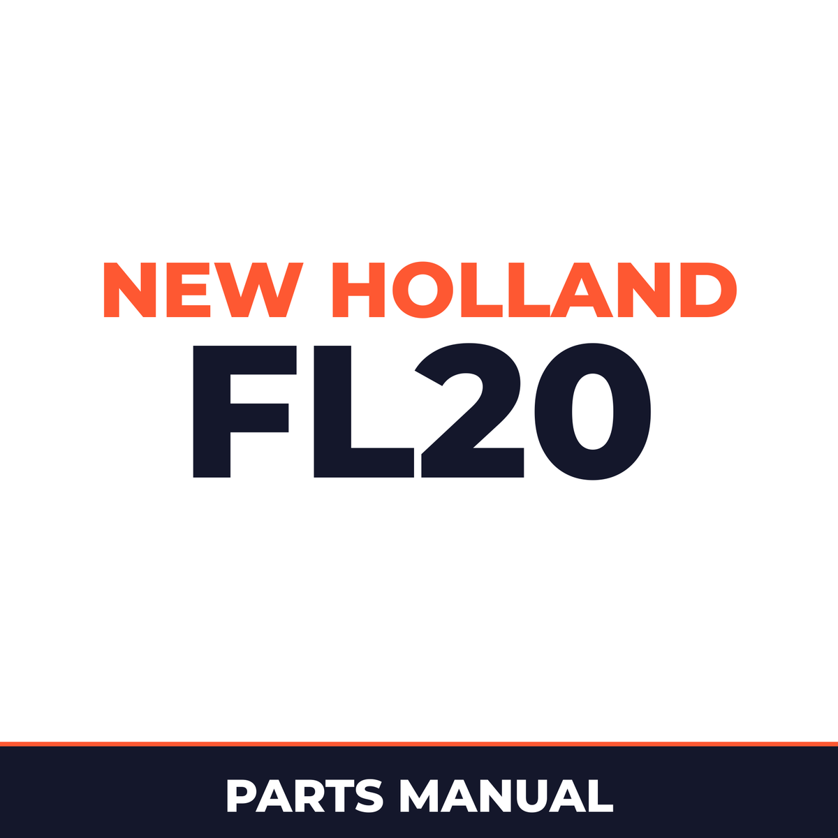 New Holland CE FL20 Parts Catalog