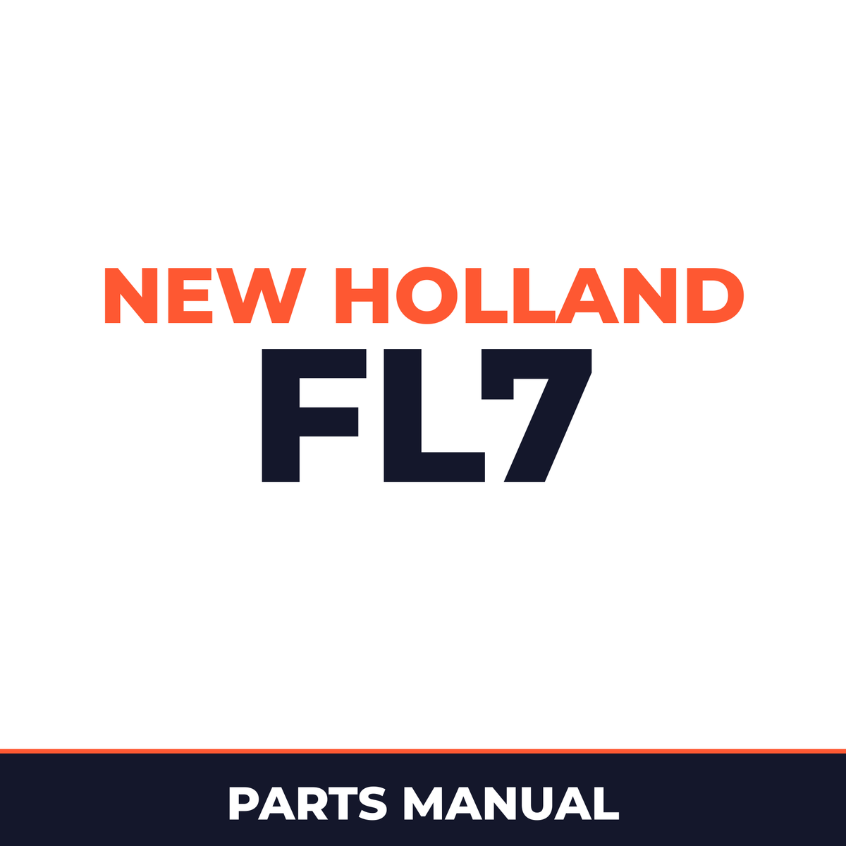 New Holland CE FL7 Parts Catalog