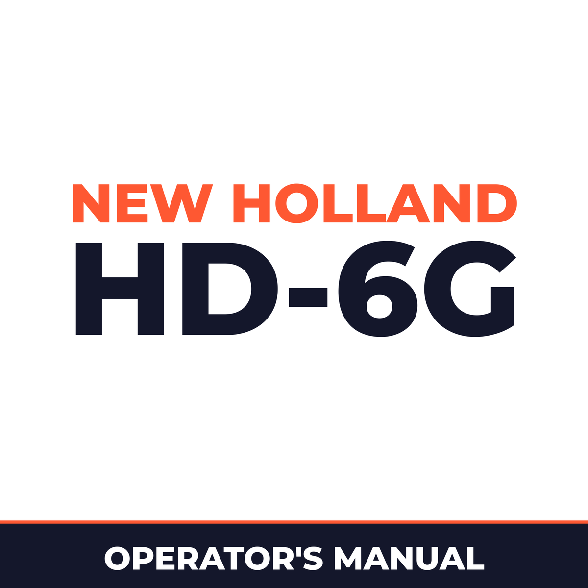 New Holland CE HD-6G Operators Manual