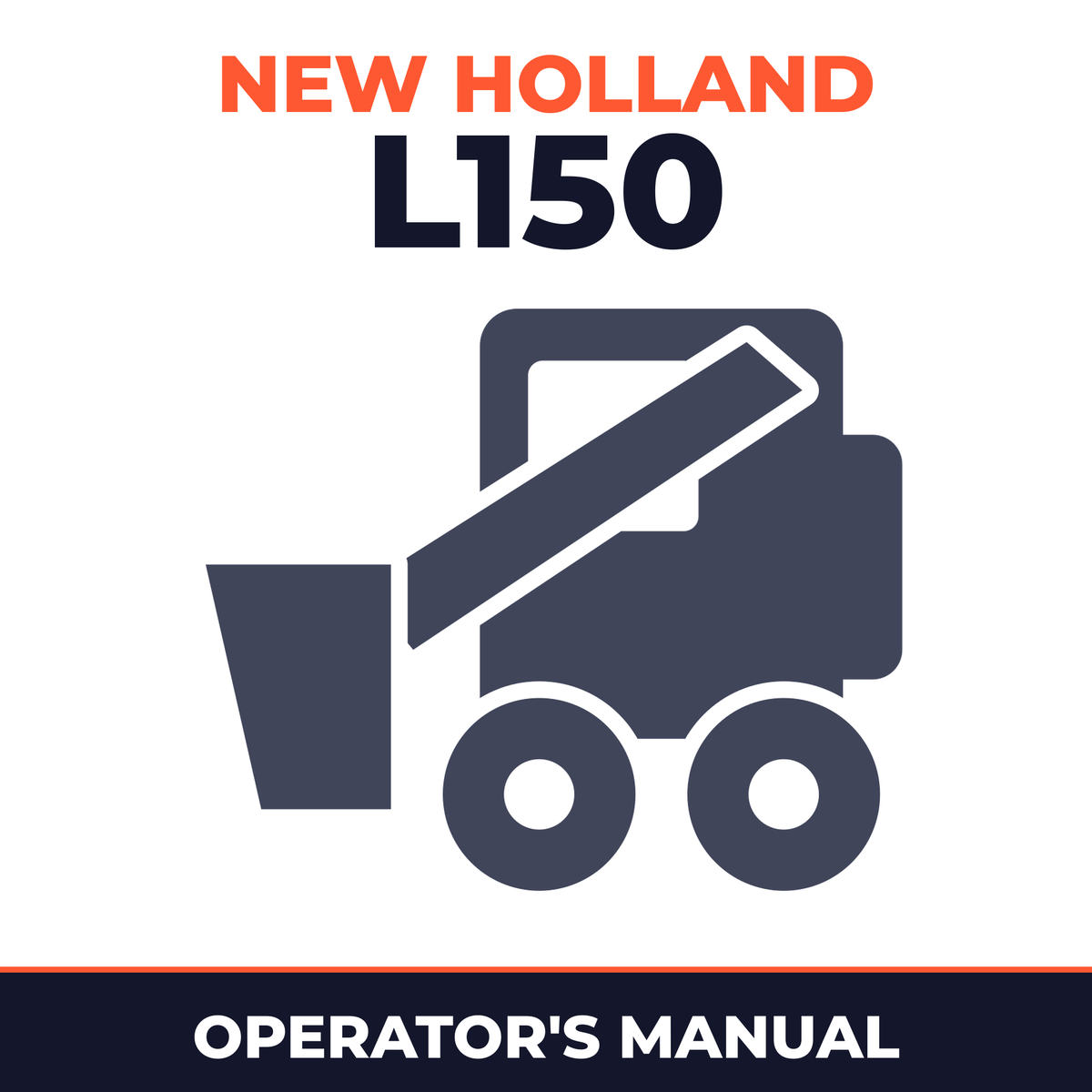 New Holland CE L150 Operators Manual