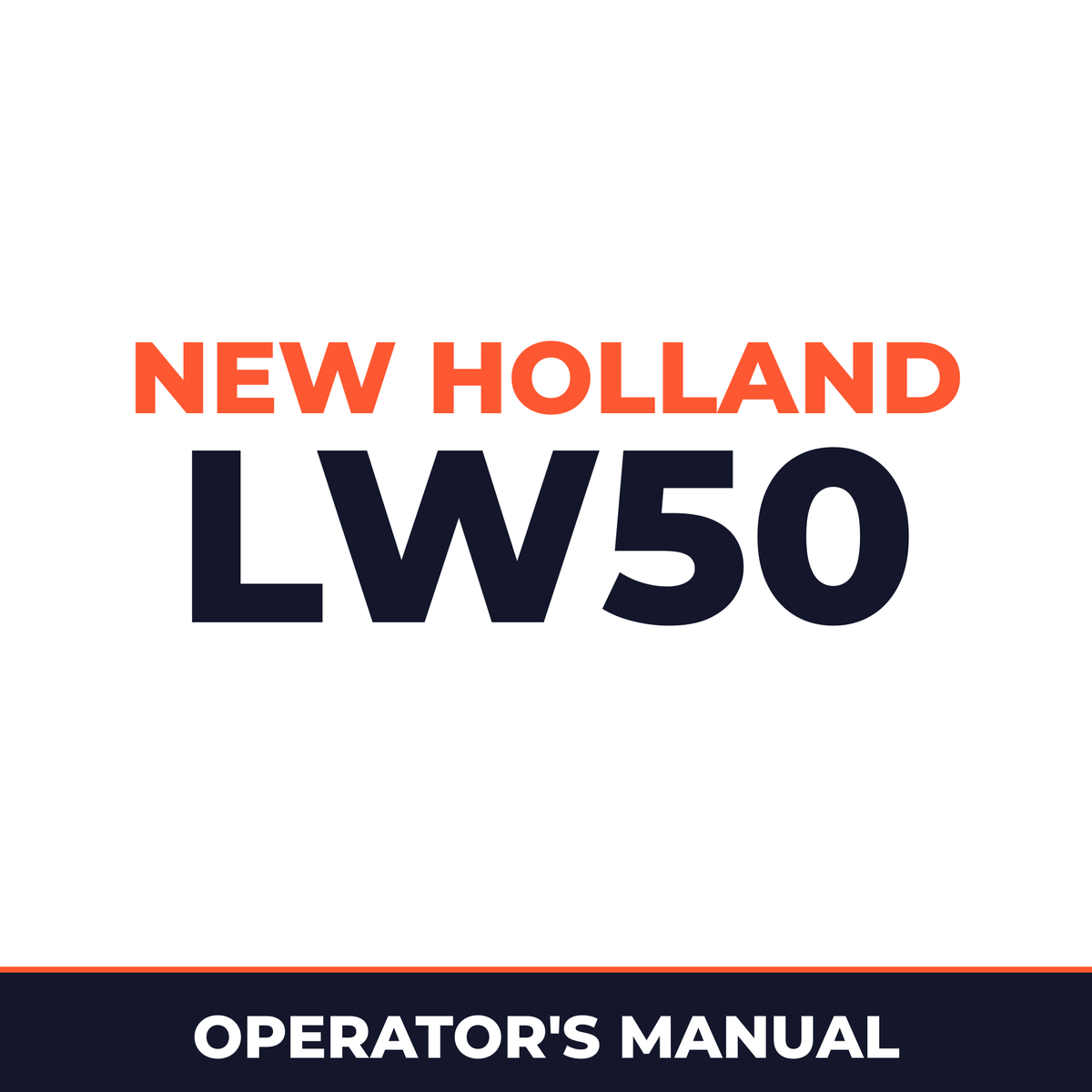 New Holland CE LW50 Operators Manual