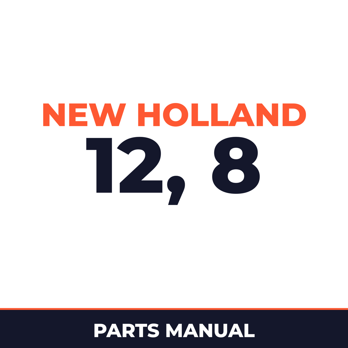 New Holland CornRower 12, CornRower 8 Parts Catalog