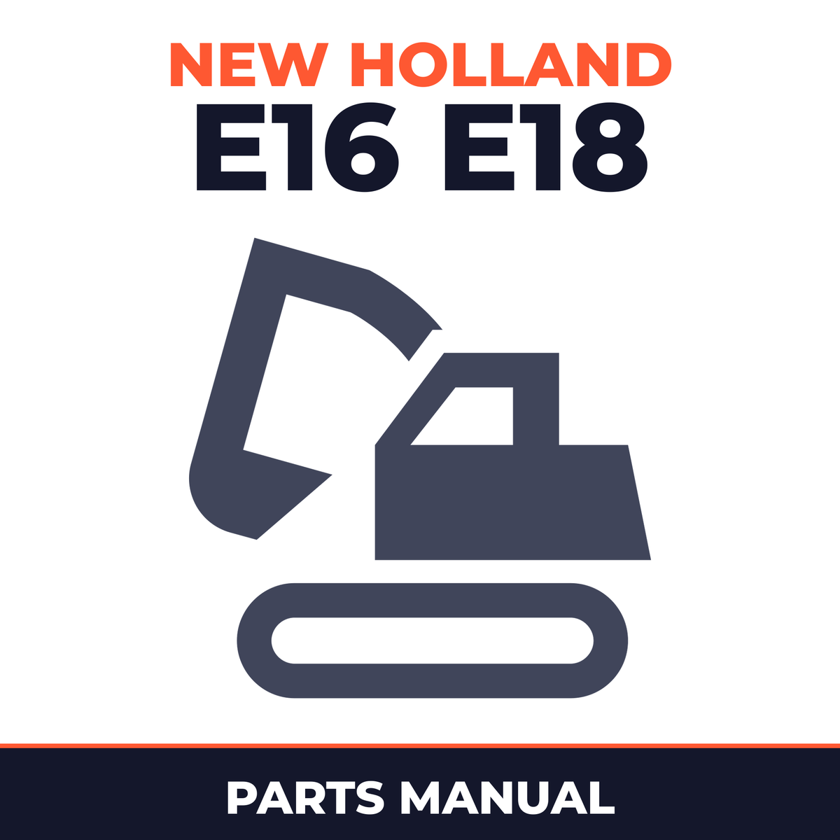 New Holland E16 E18 Mini Crawler Excavator Service Parts Catalogue Manual
