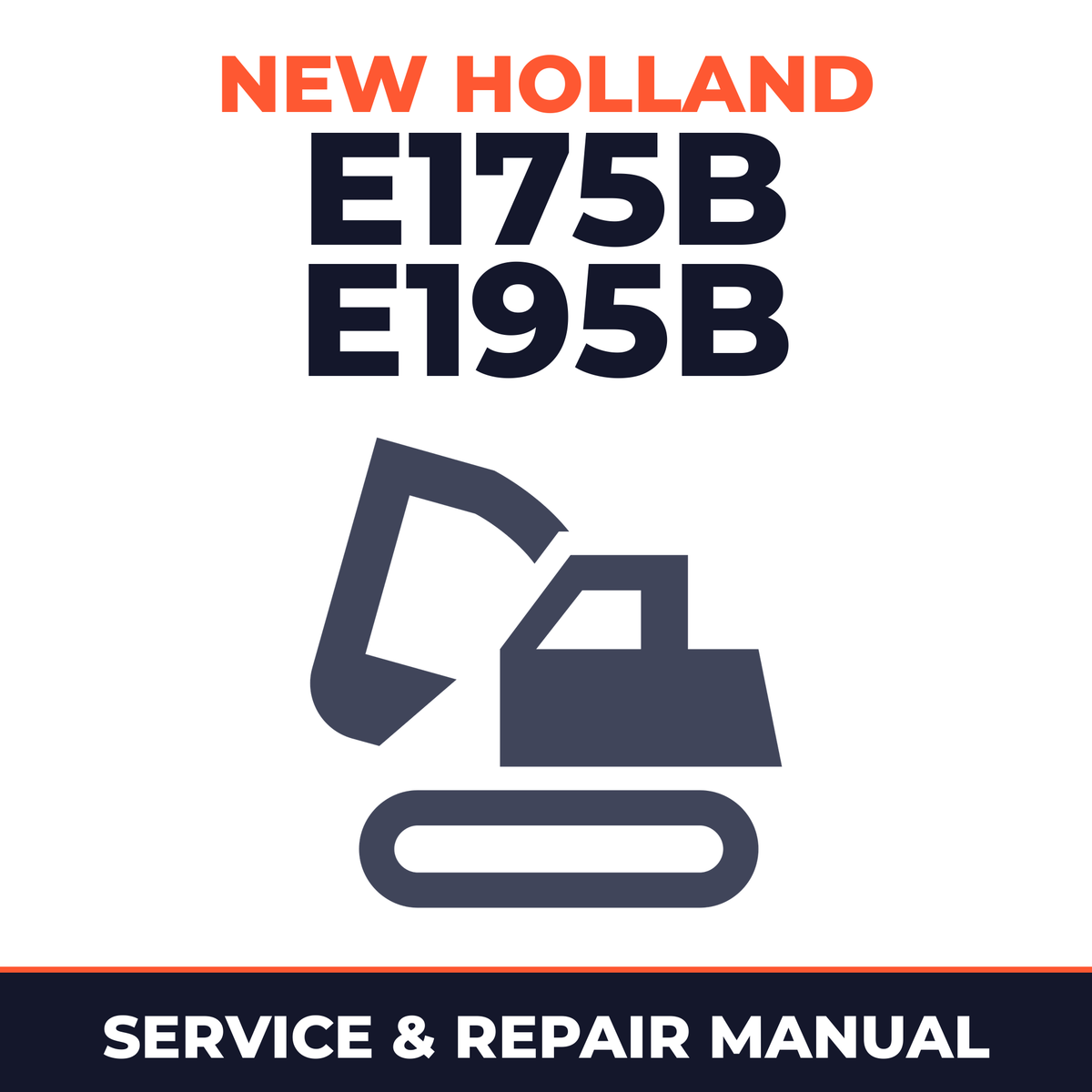 New Holland E175B E195B Crawler Excavator Service Manual