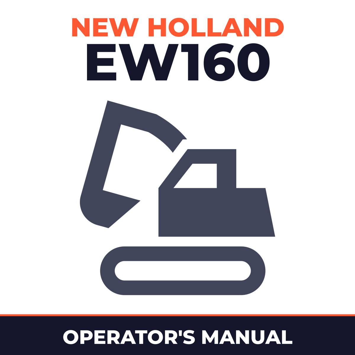 New Holland EW160 Wheeled Excavator Owners Operators Maintenance Manual