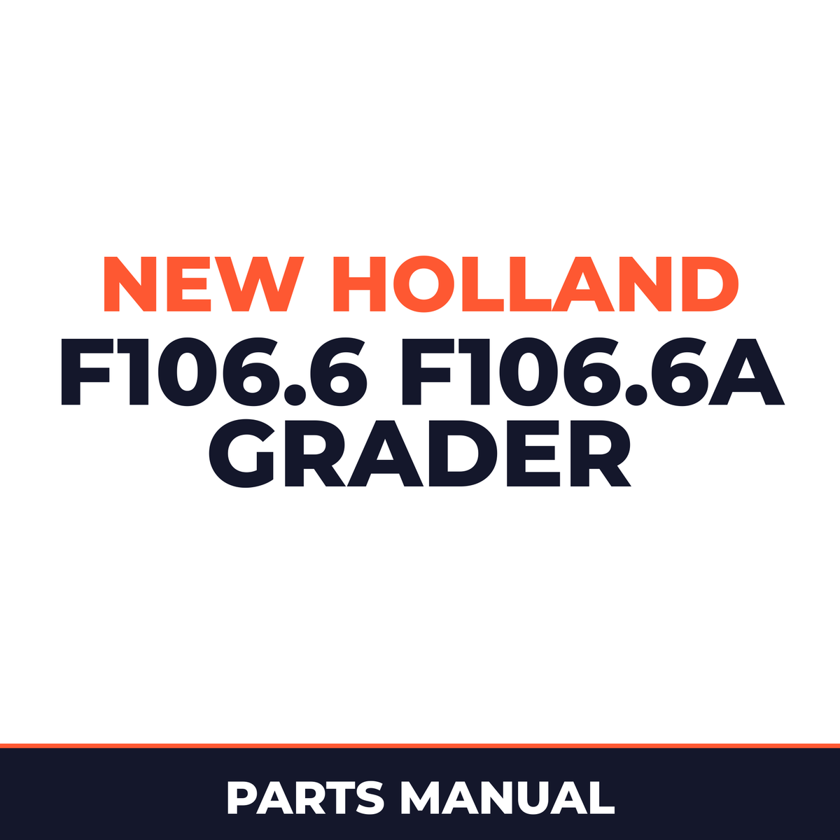 New Holland F106.6 F106.6a grader parts part manual ipl epc
