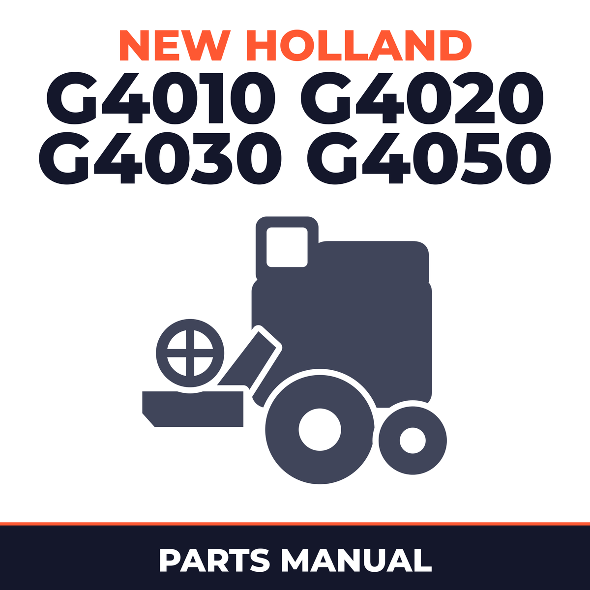 New Holland G4010 G4020 G4030 G4050 Combine Parts Manual