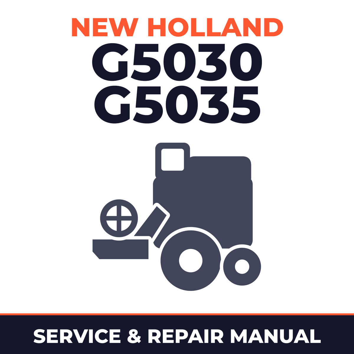 New Holland G5030 G5035 Combine Service & Repair Manual