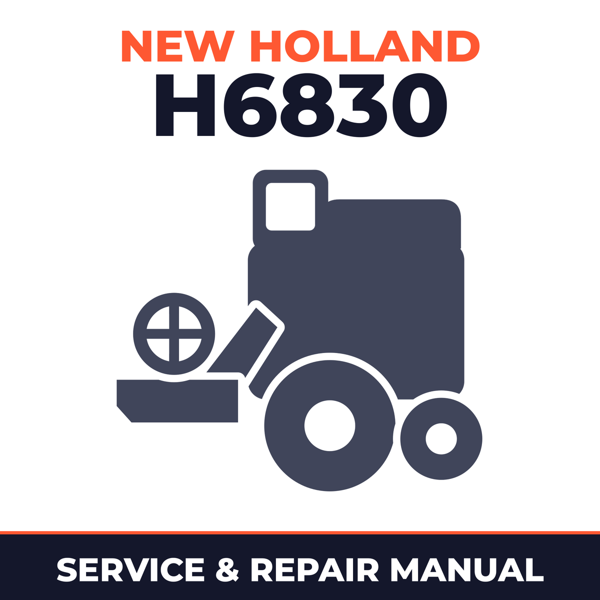 New Holland H6830 Combine Service & Repair Manual