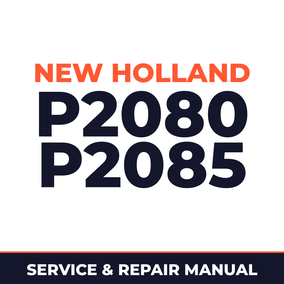 New Holland P2080 P2085 Planter Service & Repair Manual