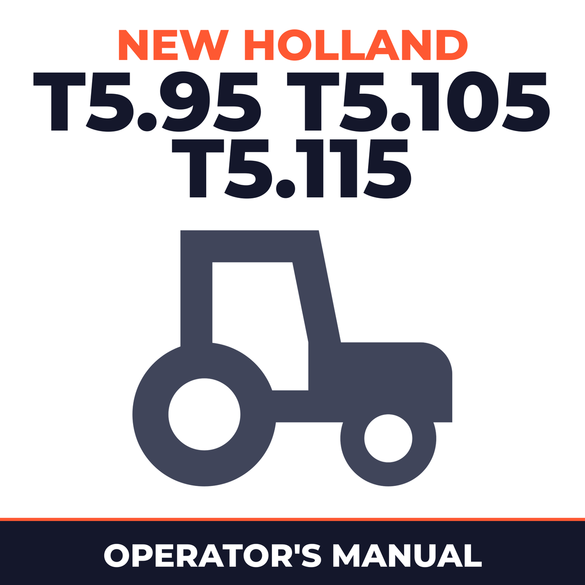 New Holland T5.95 T5.105 T5.115 Tractor Spanish Operator's Manual