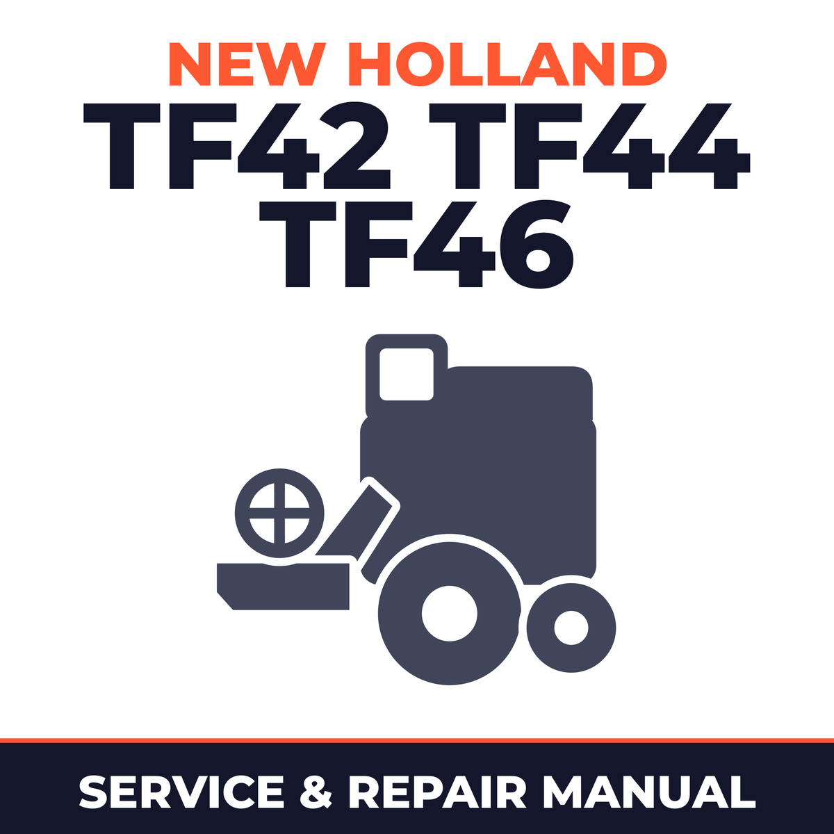 New Holland TF42 TF44 TF46 Combine Service & Repair Manual