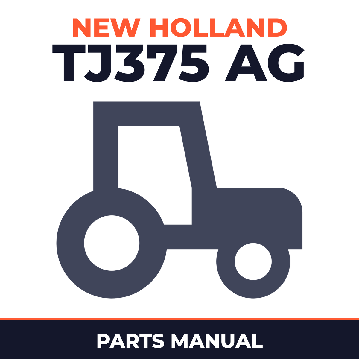 New Holland TJ375 Ag Tractor Parts Manual