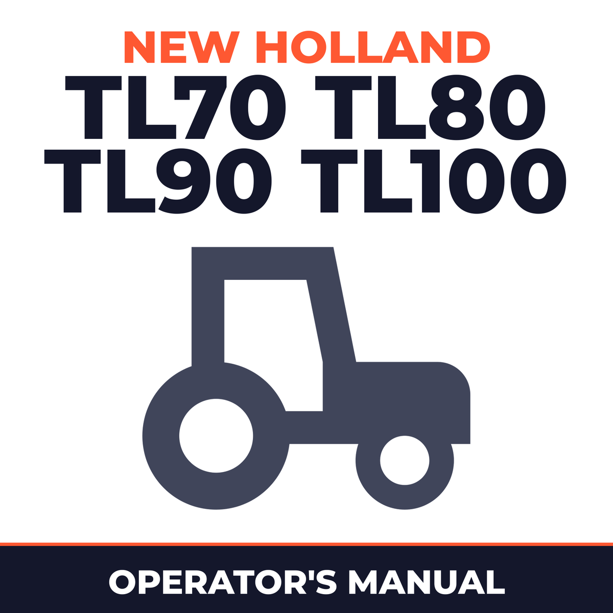 New Holland TL70 TL80 TL90 TL100 Tractor Dutch Operator's Manual