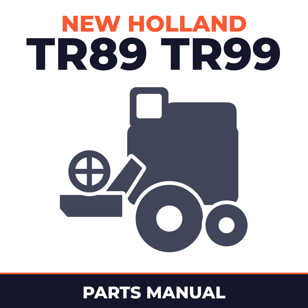 New Holland TR89 TR99 Combine Parts Manual