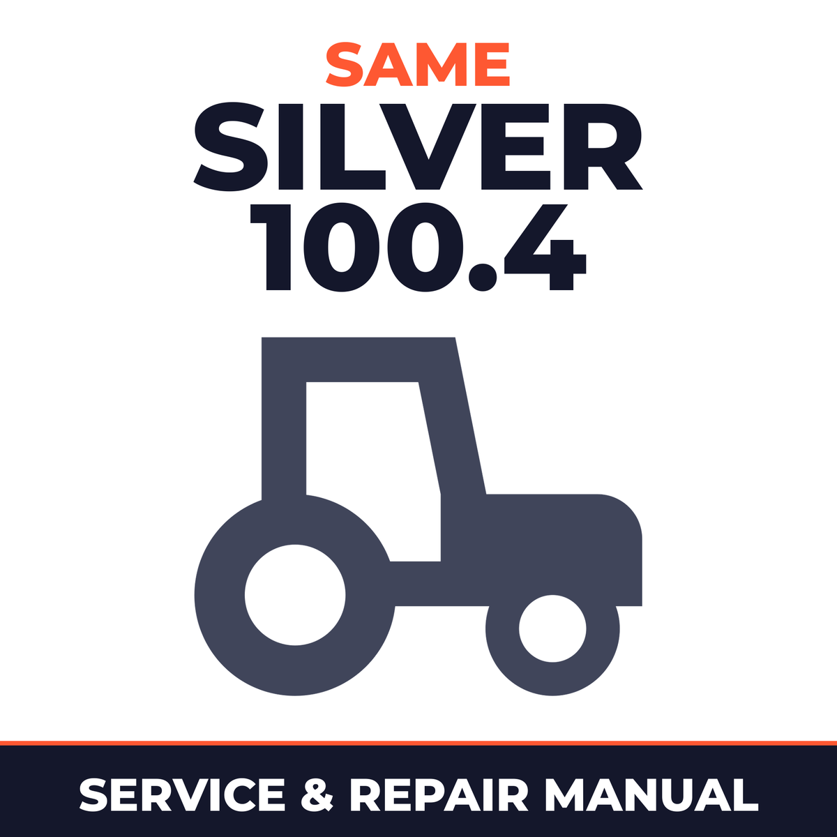 Same Silver 100.4 Tractor Service & Repair Manual