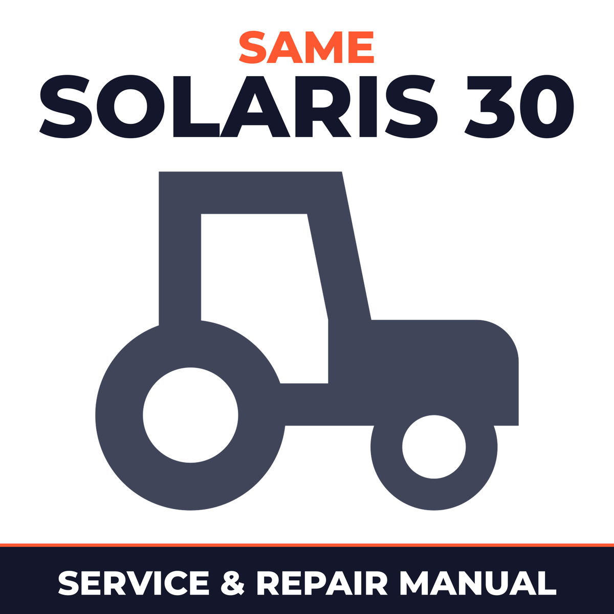 Same Solaris 30 Tractor Service & Repair Manual