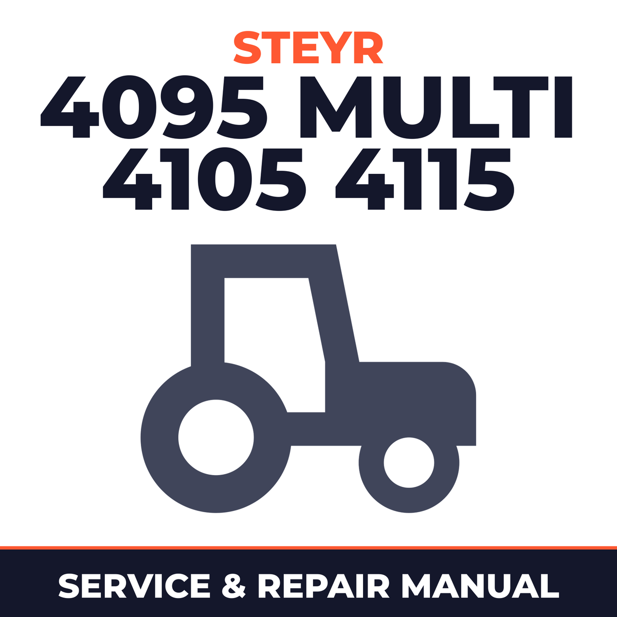 Steyr 4095 Multi 4105 4115 Tractor Service & Repair Manual
