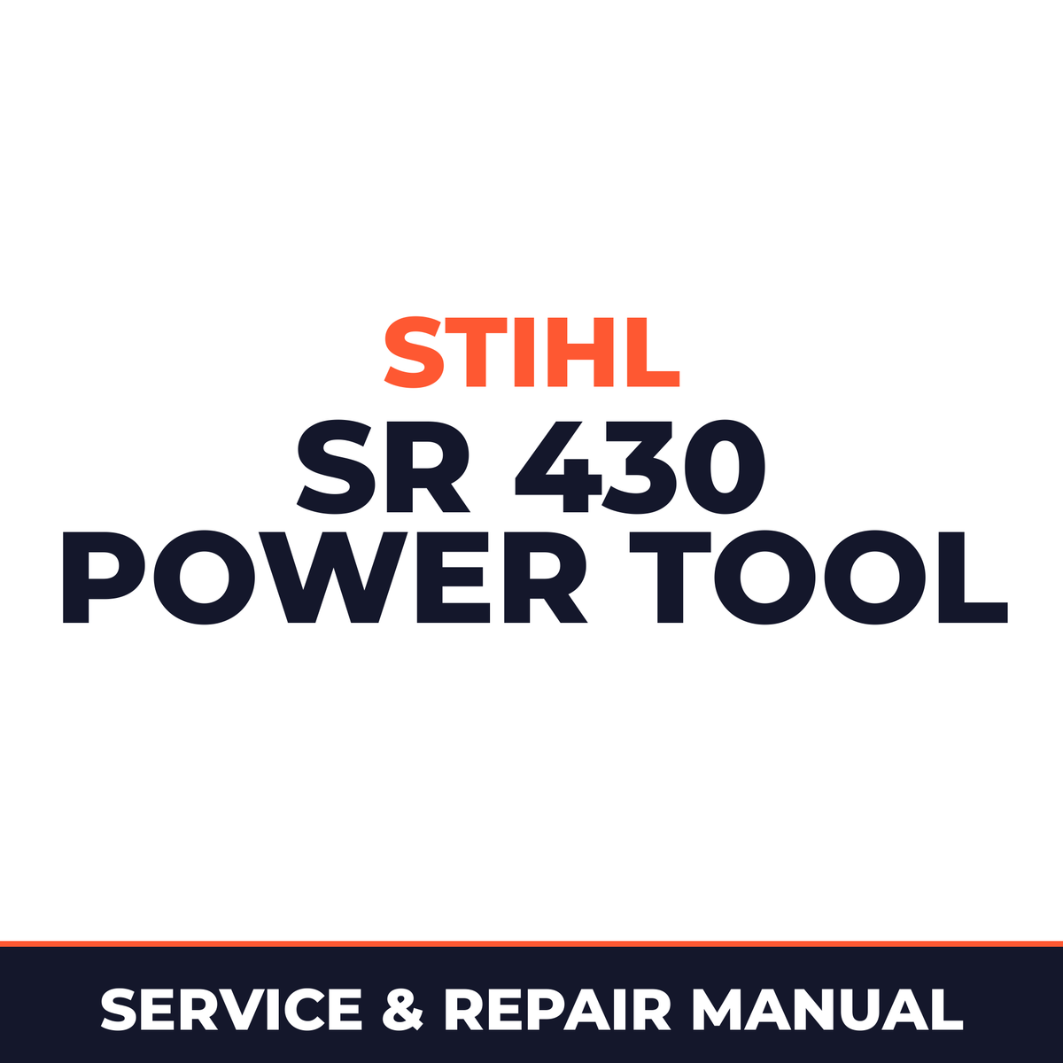 Stihl SR 430 Power Tool Machine Service & Repair Manual