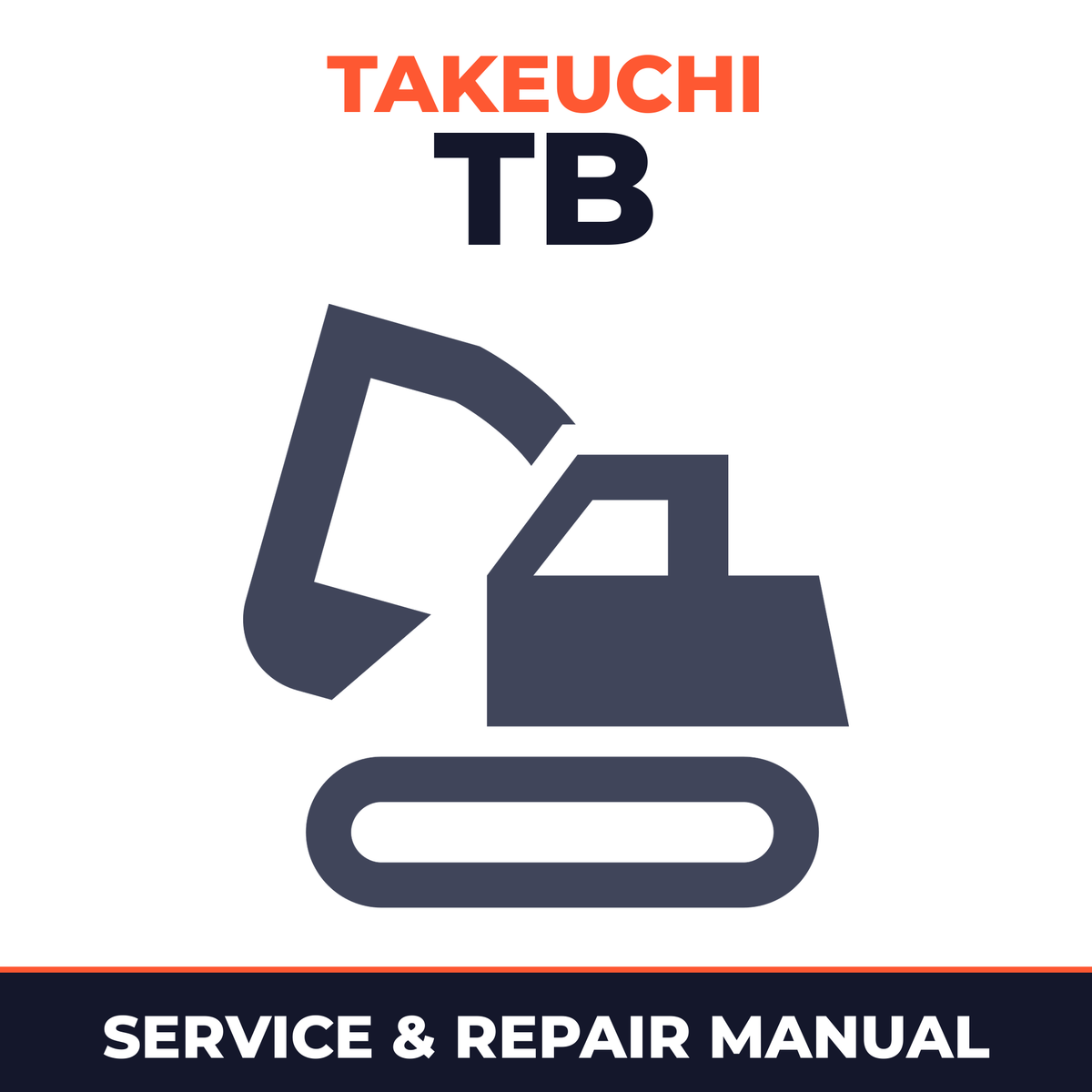 Takeuchi TB Compact Excavators (TB025/TB030/TB035) OEM Service & Repair Manual