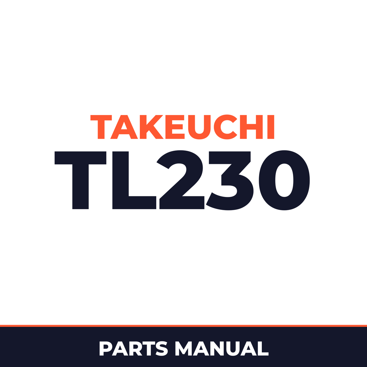 Takeuchi TL230 parts book and operators manual
