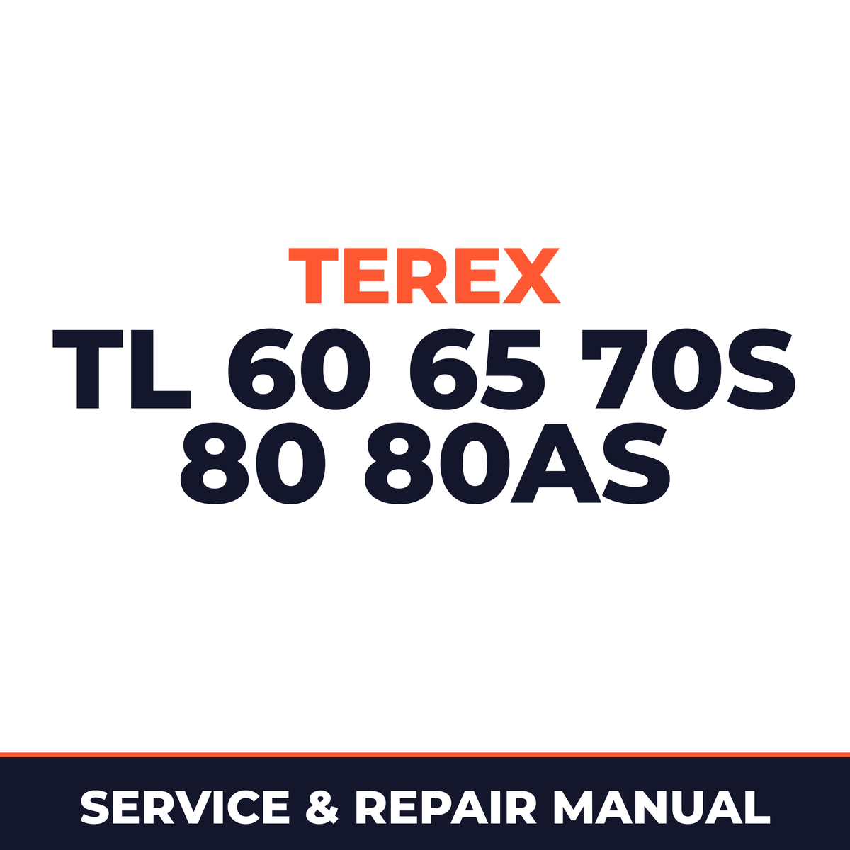 Terex TL 60 65 70S 80 80AS Workshop Service Repair Manual