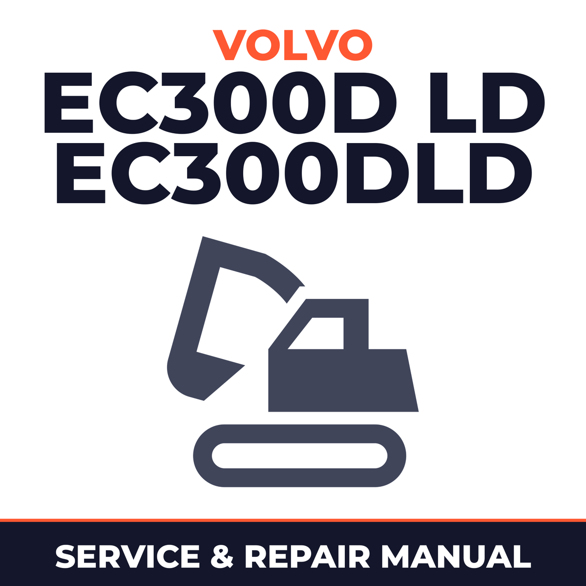 VOLVO EC300D LD EC300DLD Excavator Full Service Manual