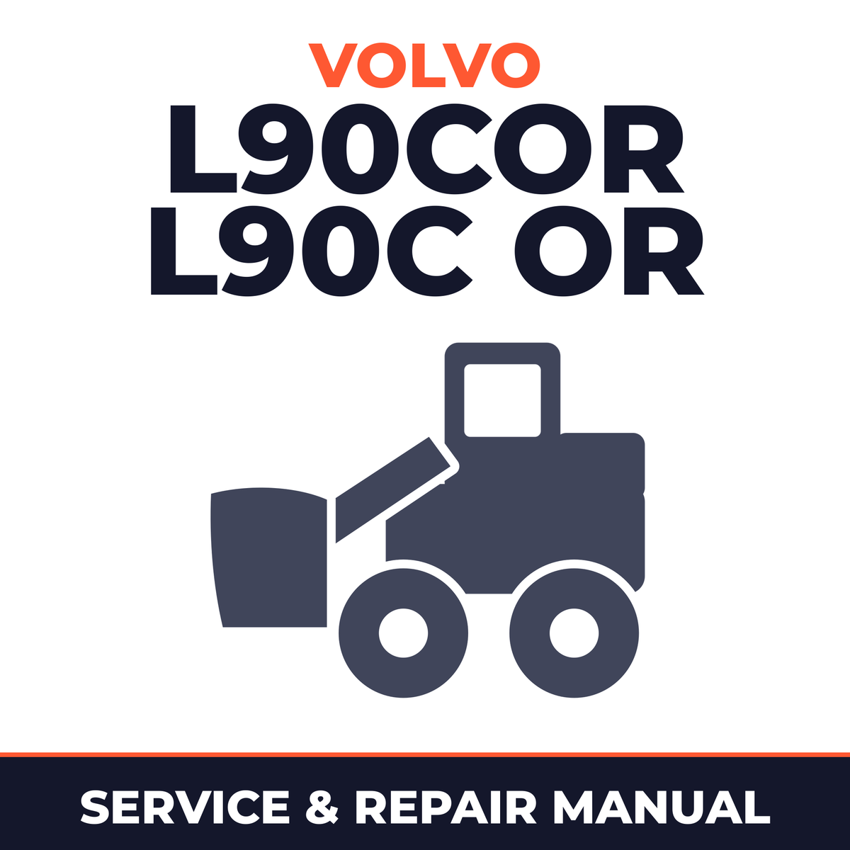 Volvo L90COR L90C OR Wheel Loader Service Repair Manual