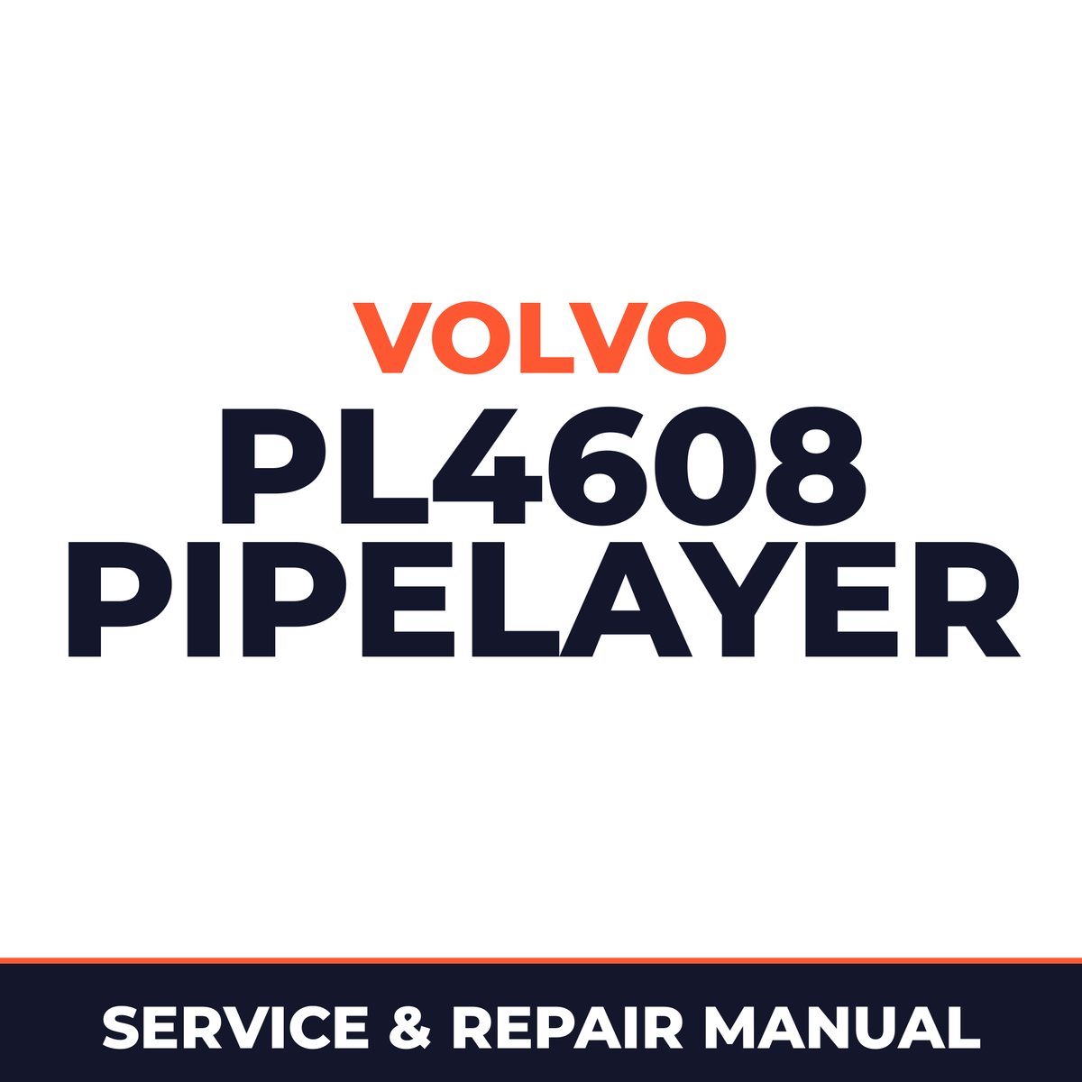 Volvo PL4608 Pipelayer Service Repair Manual INSTANT