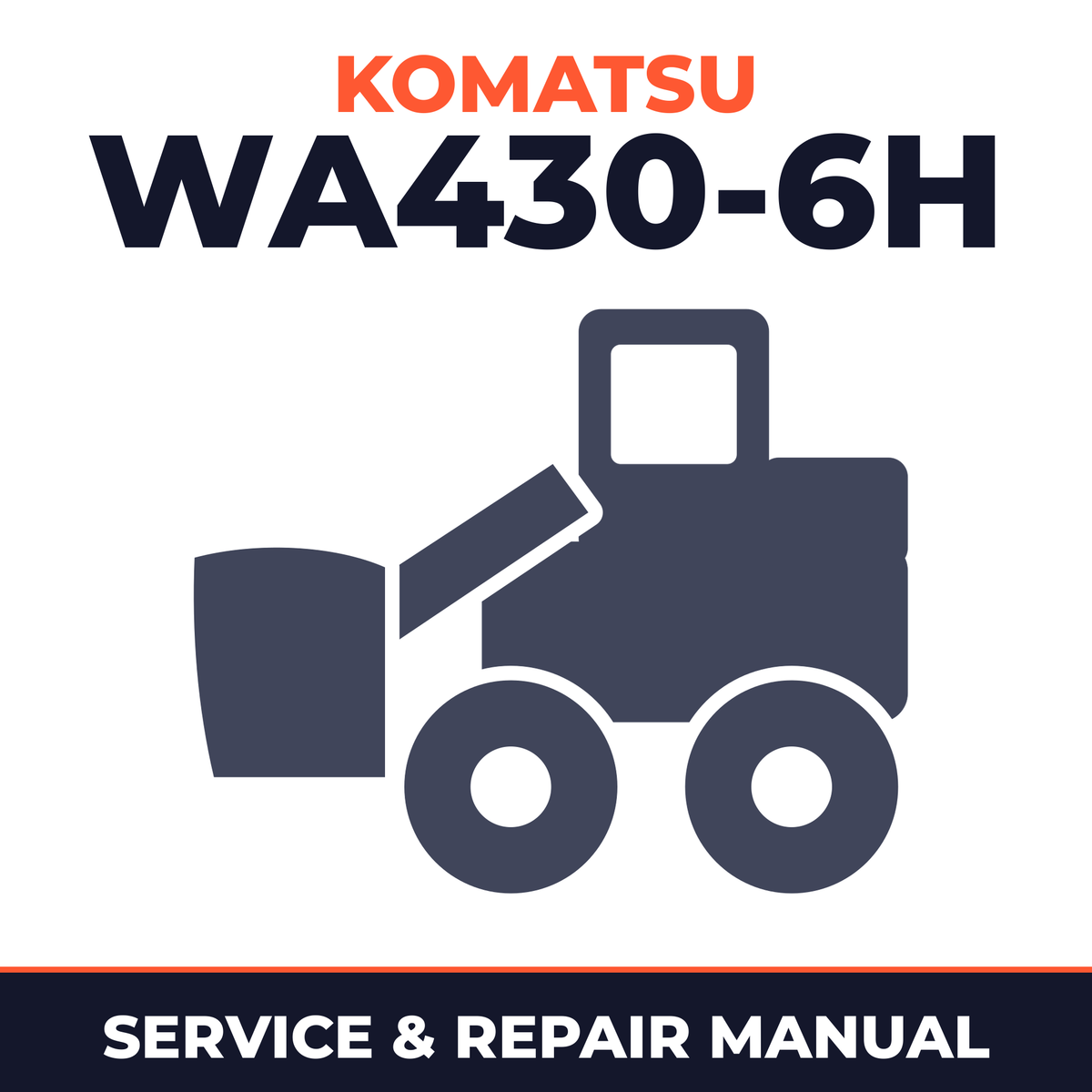 WA430-6H Wheel Loader service repair shop Manual