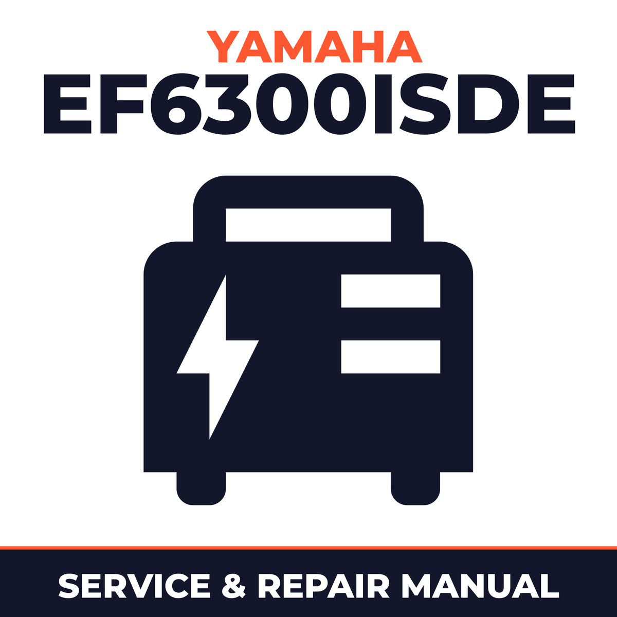Yamaha EF6300iSDE Service and Repair Manual - power equipment workshop manual cover