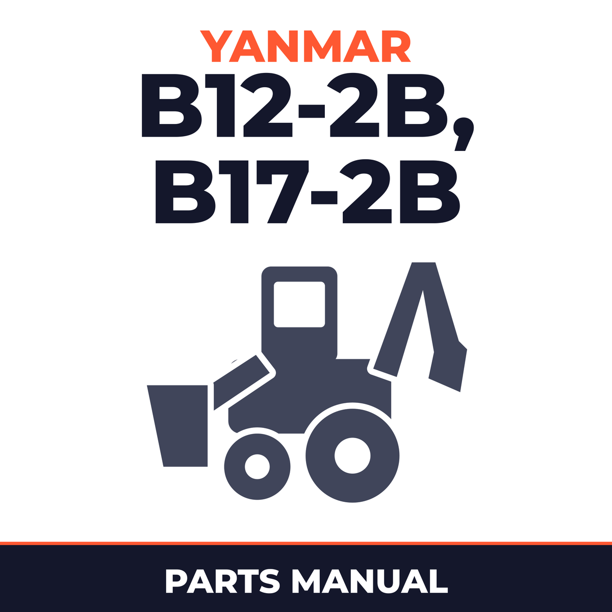 Yan Crawler Backhoe B12-2B & B17-2B Parts Manual