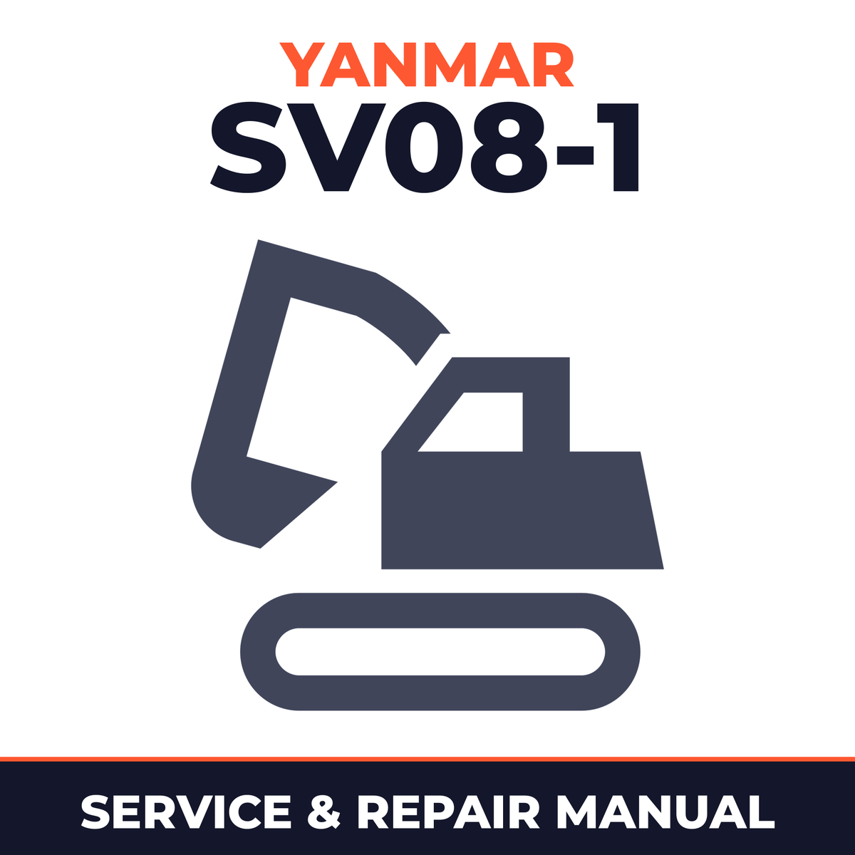 Yanmar SV08-1 Excavator Service Repair Workshop Manual