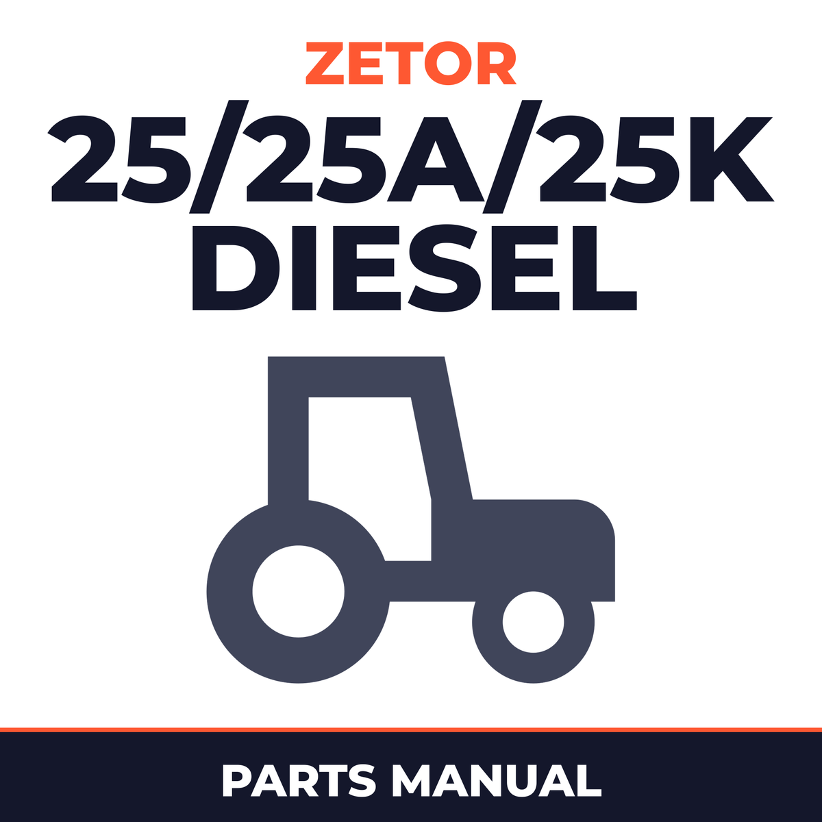 Zetor 25/25A/25K Diesel Engines Tractor Parts Manual