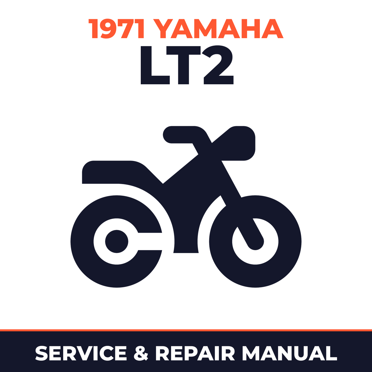 1971 Yamaha LT2 Service and Repair Manual - motorcycle workshop manual cover