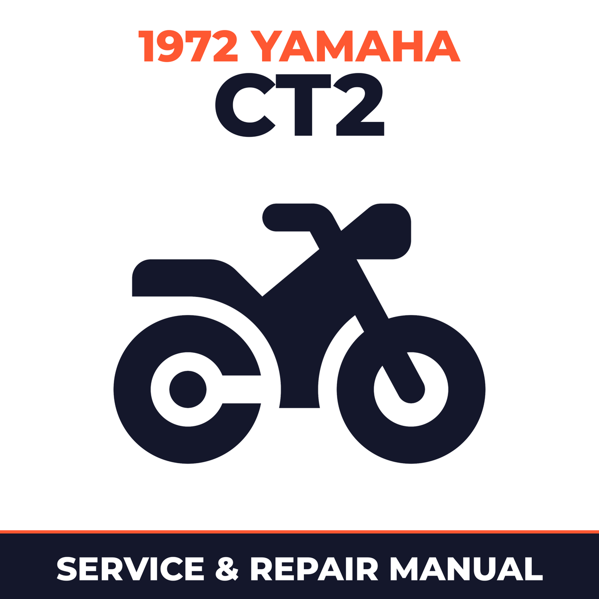 1972 Yamaha CT2 Service and Repair Manual - motorcycle workshop manual cover