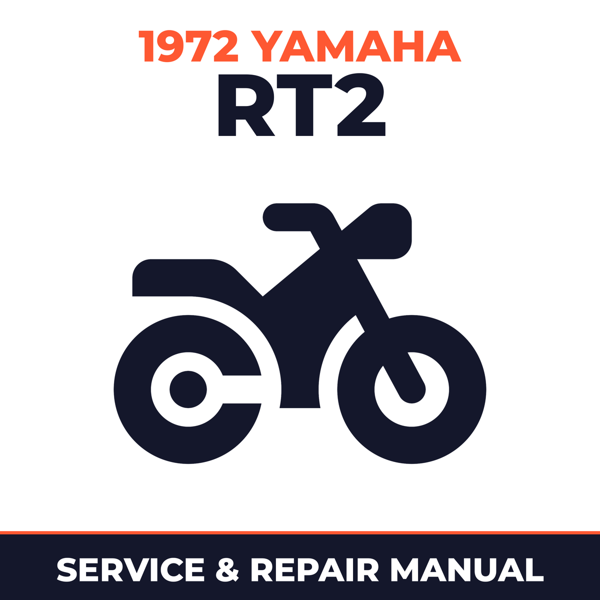 1972 Yamaha RT2 Service and Repair Manual - motorcycle workshop manual cover