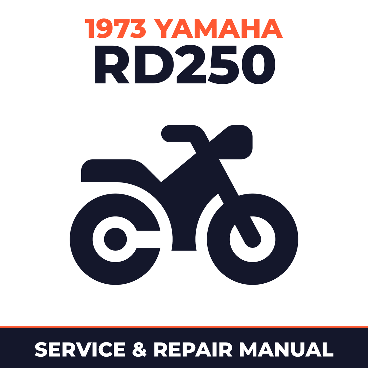 1973 Yamaha RD250 Service and Repair Manual - motorcycle workshop manual cover