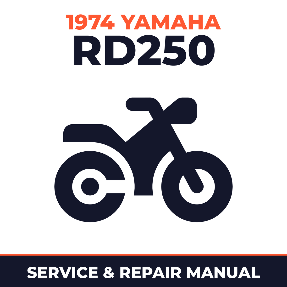 1974 Yamaha RD250 Service and Repair Manual - motorcycle workshop manual cover