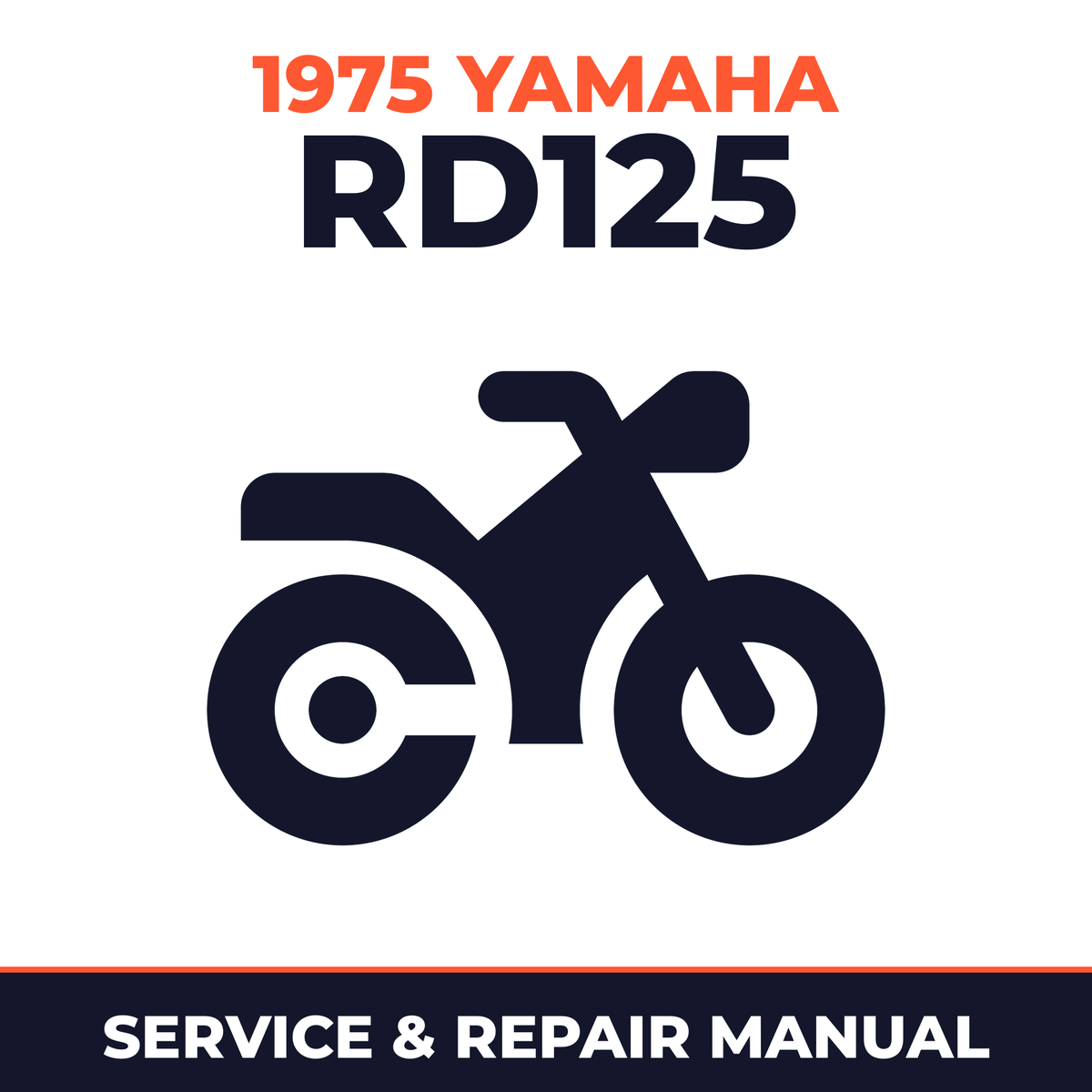 1975 Yamaha RD125 Service and Repair Manual - motorcycle workshop manual cover